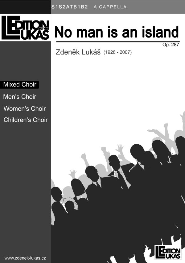 No man is an island, op. 287 (S1,S2,A,T,B1,B2)